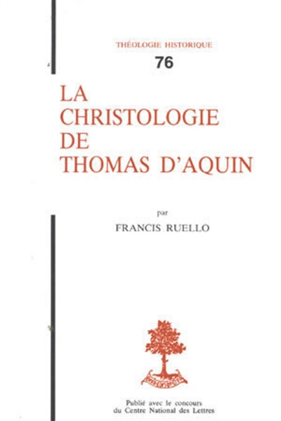 La Christologie de Thomas d'Aquin
