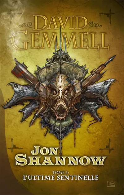 Jon Shannow. Vol. 2. L'ultime sentinelle