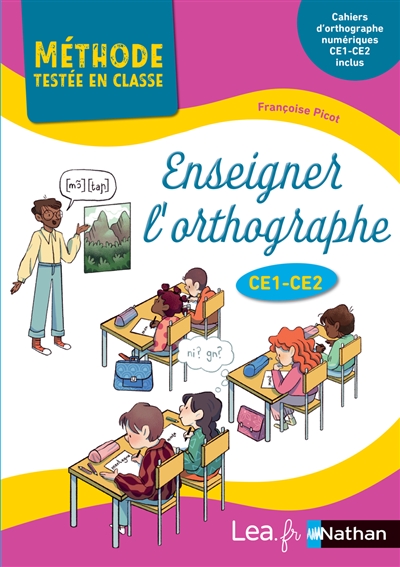 Enseigner l'orthographe : CE1, CE2 : cycle 2