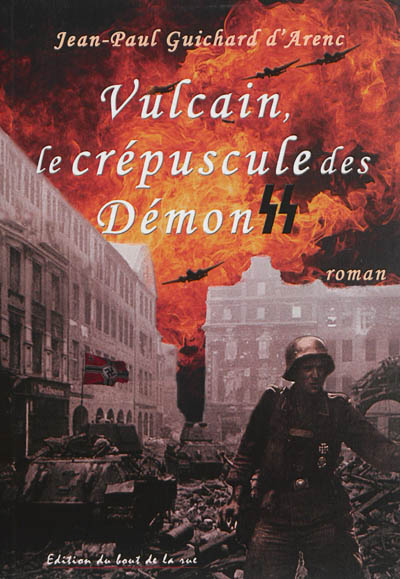 Vulcain, le crépuscule des démons : Allemagne-Provence, 1945-1948