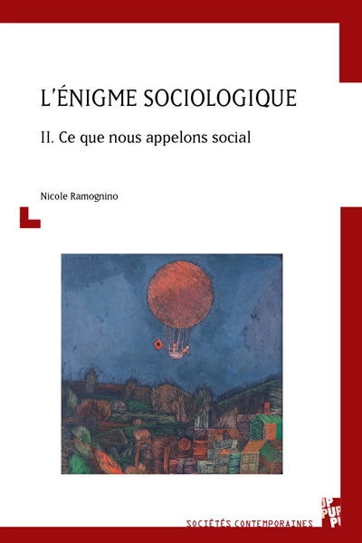 L'énigme sociologique. Vol....