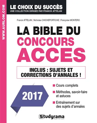 La bible du concours Accès 2017