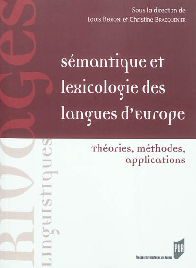 sémantique et lexicologie des langues d'europe : théories, méthodes, applications