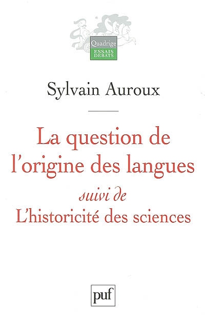La question de l'origine des langues. L'historicité des sciences