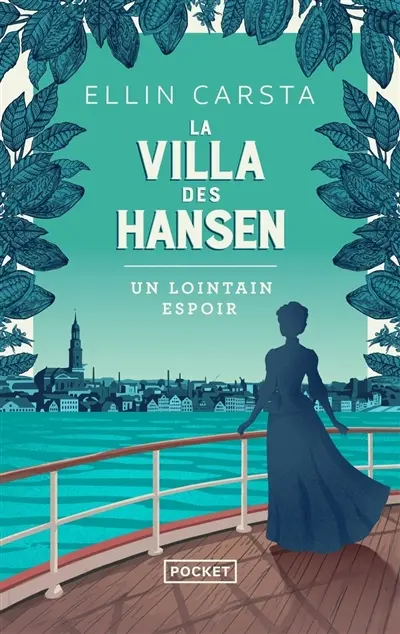 La villa des Hansen. Vol. 1. Un lointain espoir