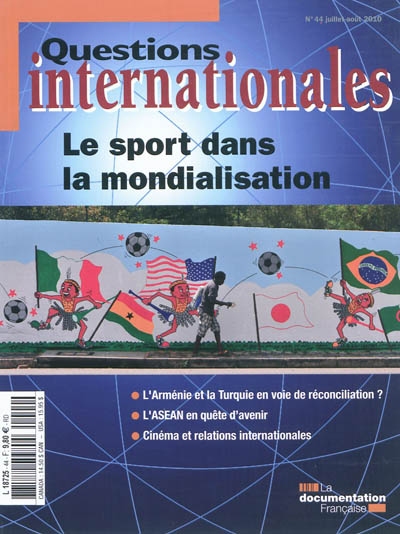 Questions internationales, n° 44. Le sport dans la mondialisation
