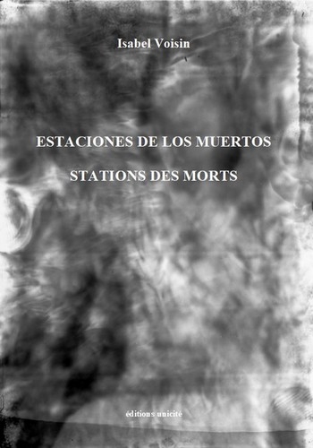 Estaciones de los muertos. Stations des morts