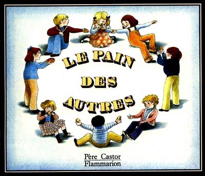 Le pain des aurtres