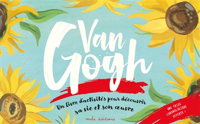 Van Gogh : un livre d'activités pour découvrir sa vie et son oeuvre