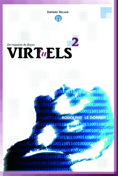 Virtuels : Du requiem de Bayes