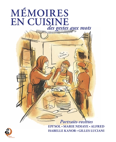 Mémoires en cuisine : des...