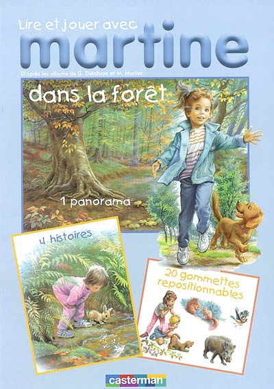 Martine dans la forêt