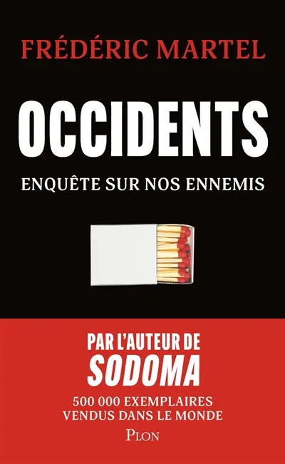 Occidents : la guerre mondiale des idées