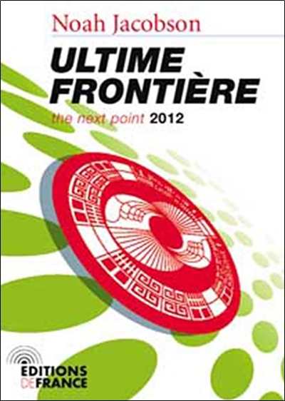 Ultime frontière : the next point 2012