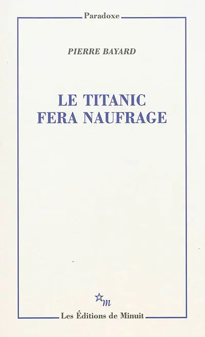 Le Titanic fera naufrage