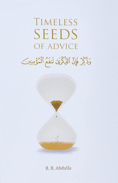 Timeless seeds of advice