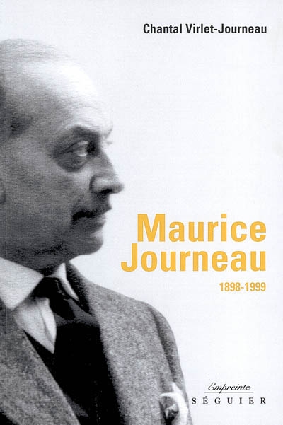 Maurice Journeau, 1898-1999