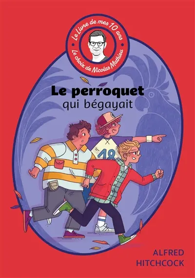 Le perroquet qui bégayait