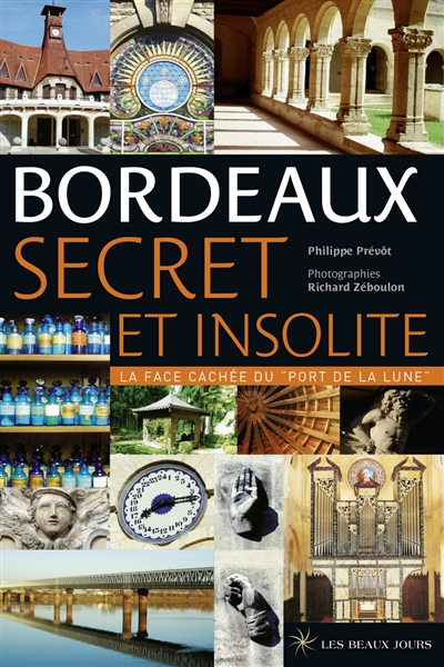 Bordeaux secret et insolite : la face cachée du Port de la Lune