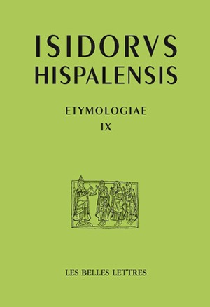Etymologiae. Vol. 9. Les langues et les groupes sociaux. Etymologies. Vol. 9. Les langues et les groupes sociaux