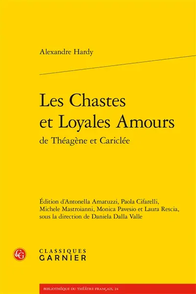 Les chastes et loyales amours de Théagène et Cariclée