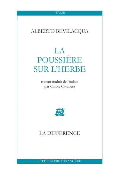 La poussière sur l'herbe