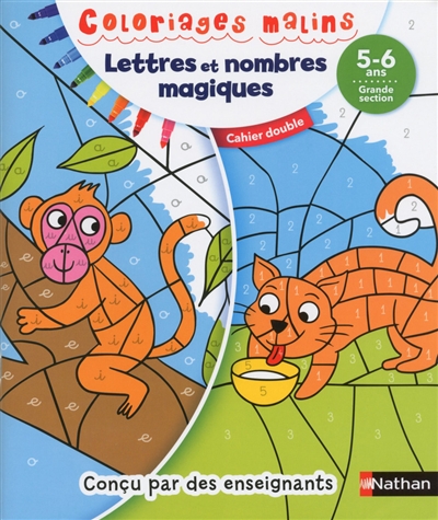 Lettres et nombres magiques, 5-6 ans, grande section : cahier double