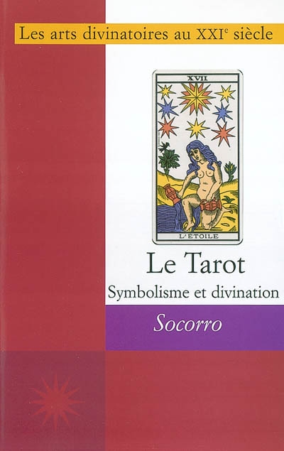 Symbolisme et divination par le tarot
