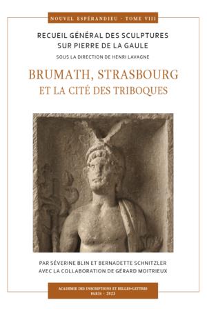 Nouvel Espérandieu : recueil général des sculptures sur pierre de la Gaule. Vol. 8. Brumath, Strasbourg et la cité des Triboques