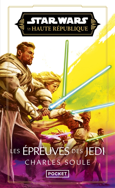 Star Wars : la Haute République. Les épreuves des Jedi