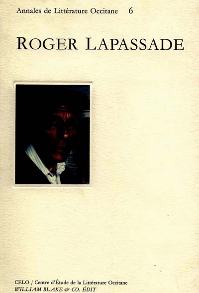 Roger Lapassade : actes du colloque d'Orthez, 15 mars 1997