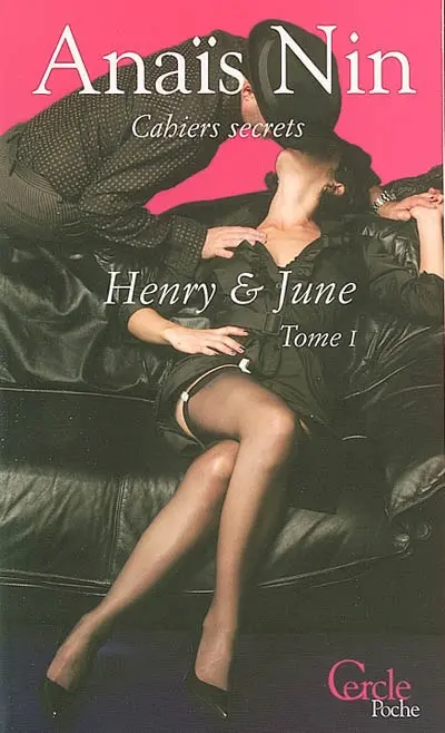 Henry et June. Vol. 1