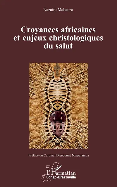 Croyances africaines et enjeux christologiques du salut