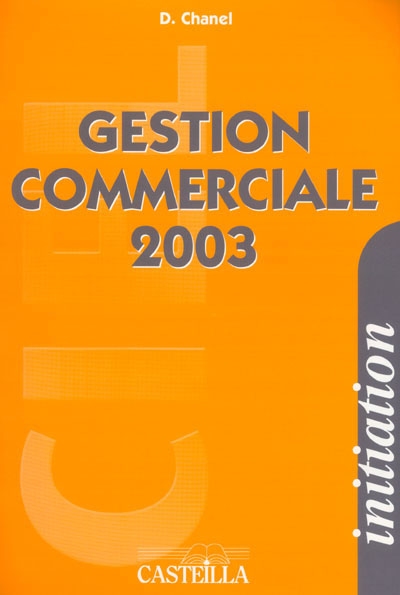 Gestion commerciale : initiation