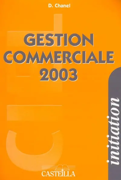 Gestion commerciale : initiation