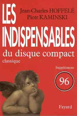 Les indispensables du disque compact : supplément 1996