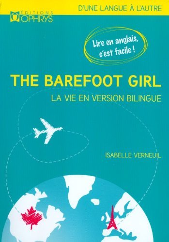 The barefoot girl. La fille...