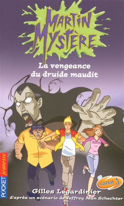 Martin Mystère n°3 : La vengeance du druide maudit