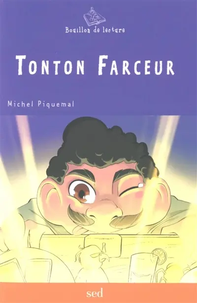 Tonton farceur