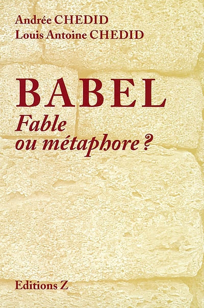 Babel : fable ou métaphore ?