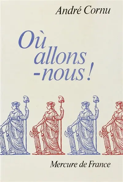 Où allons-nous !