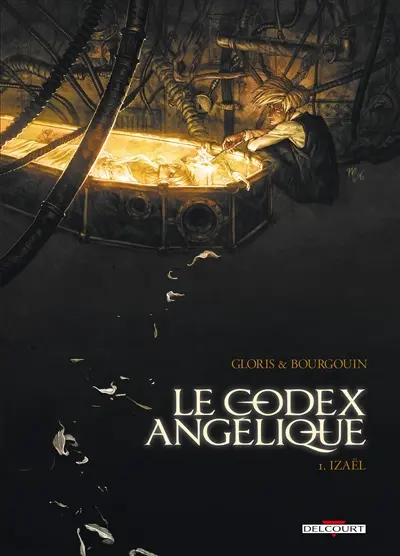 Le Codex angélique. Vol. 1. Izaël