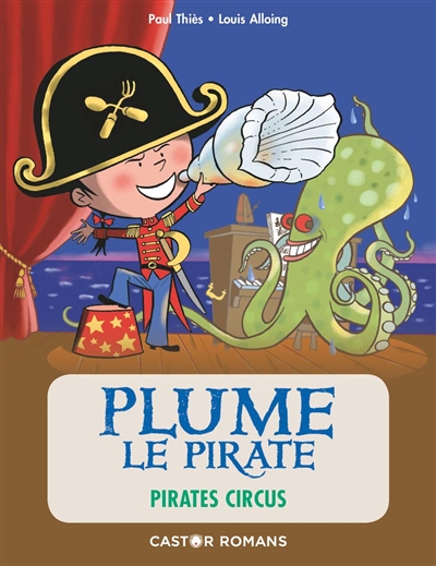 Plume le pirate. 10, Pirates circus