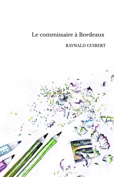 Le commissaire à Bordeaux