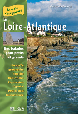 En Loire-Atlantique : presqu'île guérandaise, pays des trois rivières, pays nantais, Vignoble, pays de Retz, Loire ancéenne