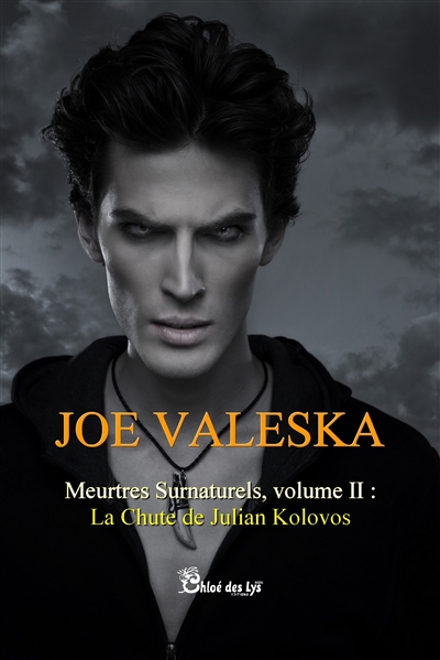 Meurtres surnaturels. Vol. 2. La chute de Julian Kolovos