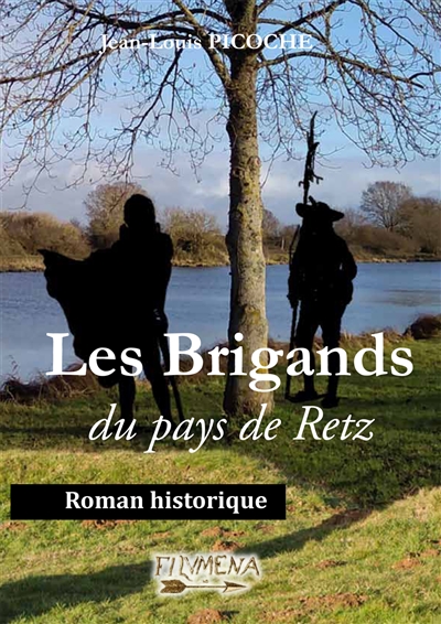Les brigands du pays de Retz : roman historique