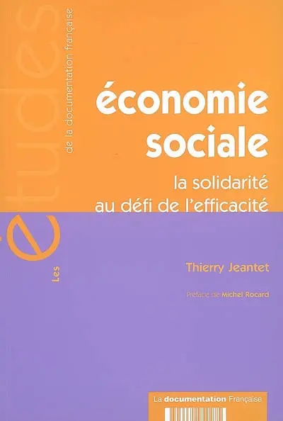 Economie sociale : la solidarité au défi de l'efficacité