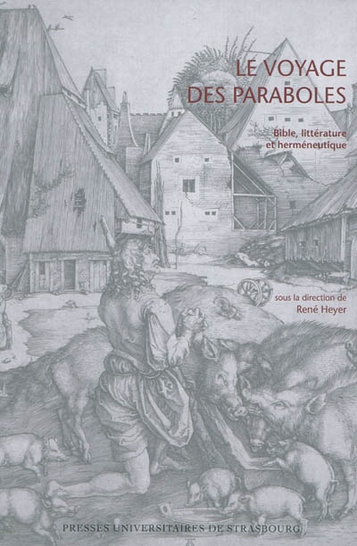 Le voyage des paraboles : Bible, littérature et herméneutique