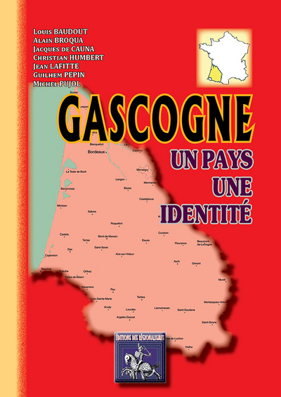 Gascogne : un pays, une identité